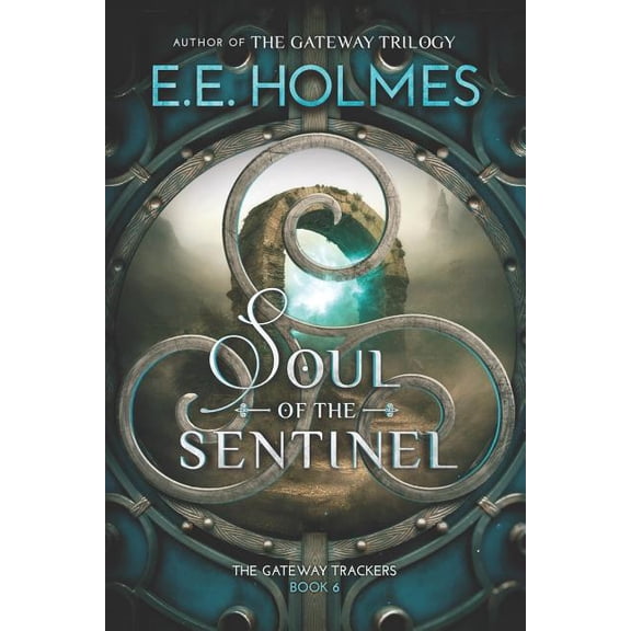 Gateway Trackers: Soul of the Sentinel (Series #6) (Paperback)