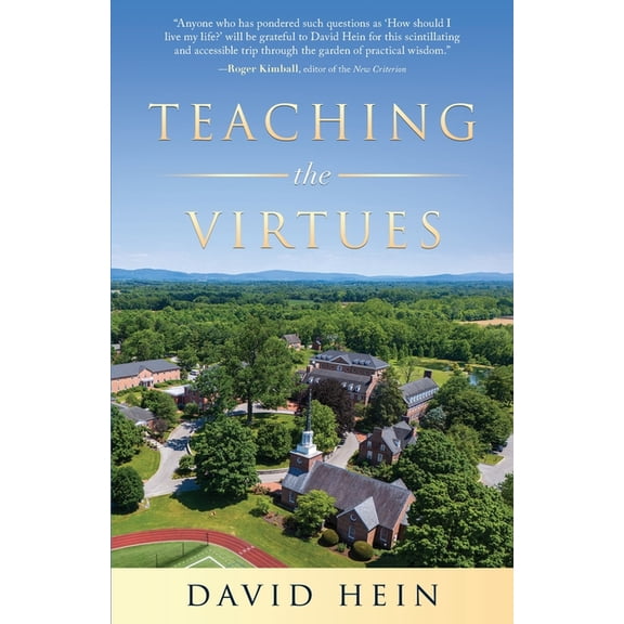 Teaching the Virtues, (Paperback)