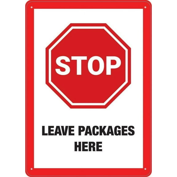 Stop Leave Packages Here Wall Sign 12 X 8 Inch Metal Sign, Rustproof Aluminum, Multicolor
