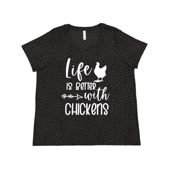 Inktastic Life is Better with Chickens Women's Plus Size T-Shirt