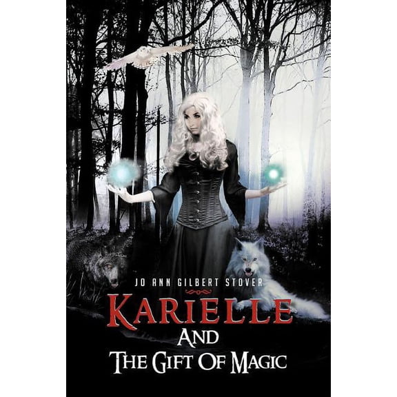 Karielle and the Gift of Magic