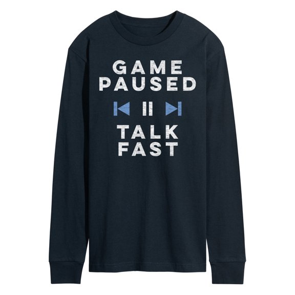Instant Message - Game Paused Talk Fast Long Sleeve Graphic T-Shirt
