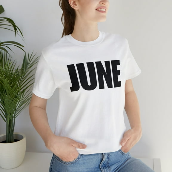June Shirt | Month of June T-Shirt
