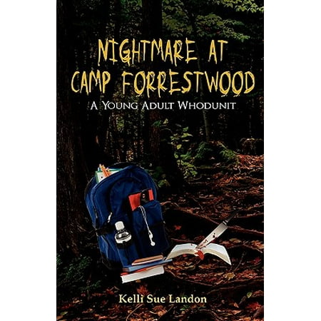 Nightmare at Camp Forrestwood : A Young Adult (Best Adventure Novels For Young Adults)