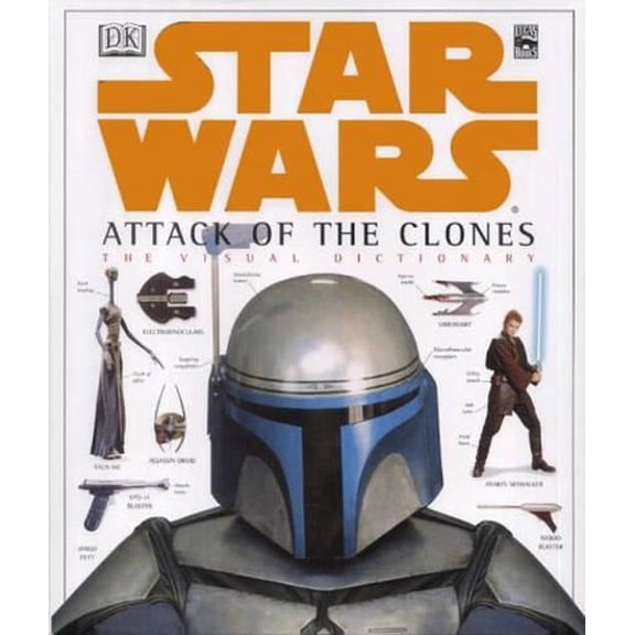 Pre-Owned Star Wars Attack Of The Clones: Visual Dictionary Hardcover