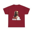 thumbnail image 2 of Funny I'll Be Back Retro Jesus Vintage Birthday Gift T-Shirt, 2 of 2