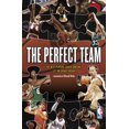thumbnail image 1 of Pre-Owned The Perfect Team: The Best Players, Coach, and GM-Let the Debate Begin! (Hardcover) 0385501463 9780385501460, 1 of 1