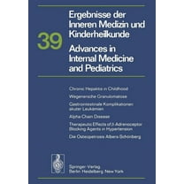 Ergebnisse Der Inneren Medizin Und Kinde Ergebnisse Der Inneren Medizin Und Kinderheilkunde/Advances in Internal Medicine and Pediatrics, Book 39, (Paperback)