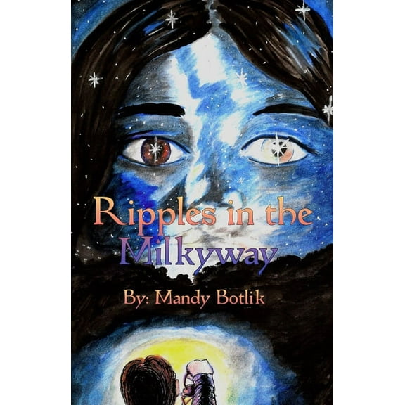 Ripples in the Milkyway, (Paperback)