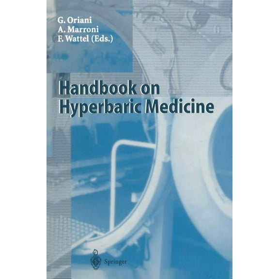 Handbook on Hyperbaric Medicine, (Paperback)