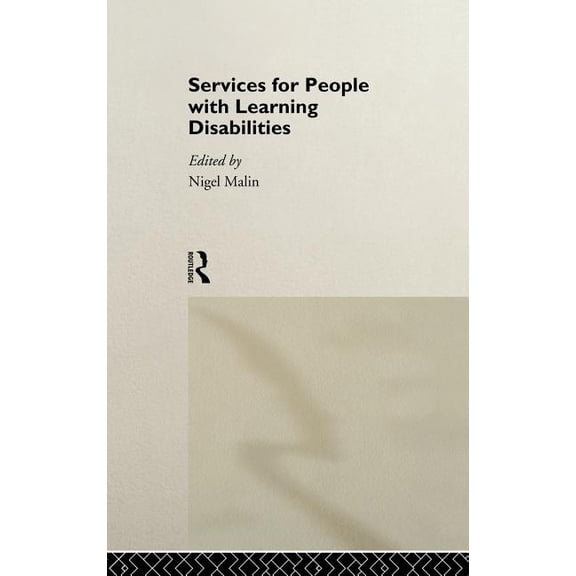 Services for People with Learning Disabilities, (Hardcover)