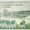 The Rebellion in India, 1857 (Cambridge Introduction to World History) [Paperback - Used]