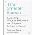thumbnail image 1 of The Smarter Screen: Surprising Ways to Influence and Improve Online Behavior, 1 of 2