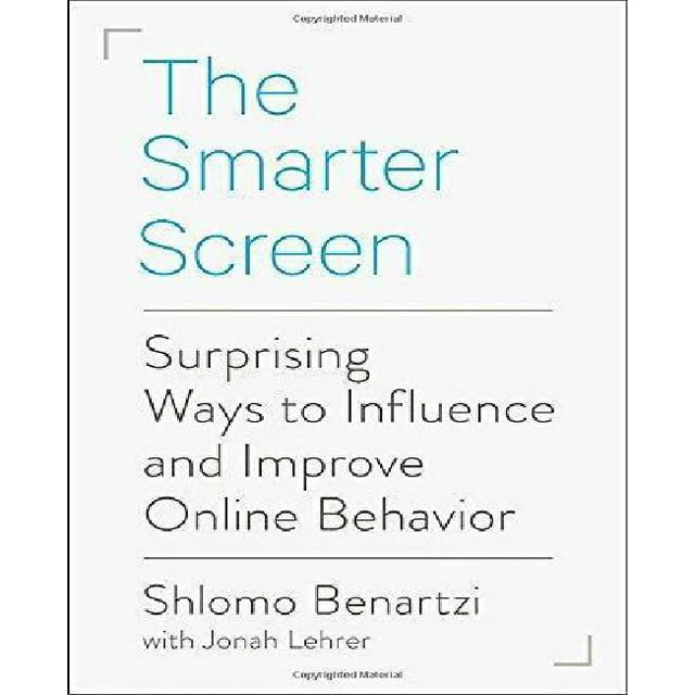 L'Écran Intelligent: Façons Surprises d'Influencer et d'Améliorer le Comportement en Ligne