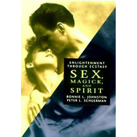 Pre-Owned Sex, Magick, and Spirit: Enlightenment Through Ecstacy (Paperback) 1567183786 9781567183788
