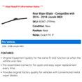 thumbnail image 2 of Rear Wiper Blade - Compatible with 2016 - 2018 Lincoln MKX 2017, 2 of 2