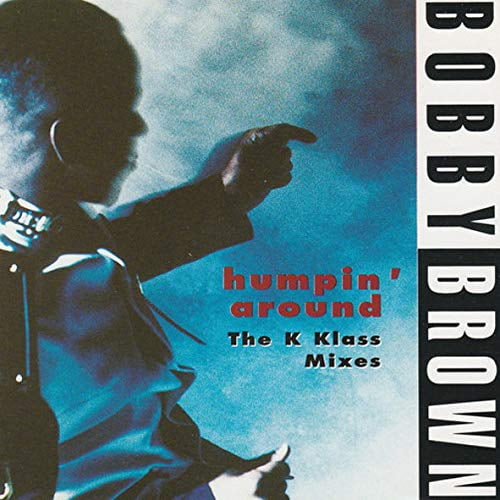 BOBBY BROWN-HUMPIN' AROUND -CDS-