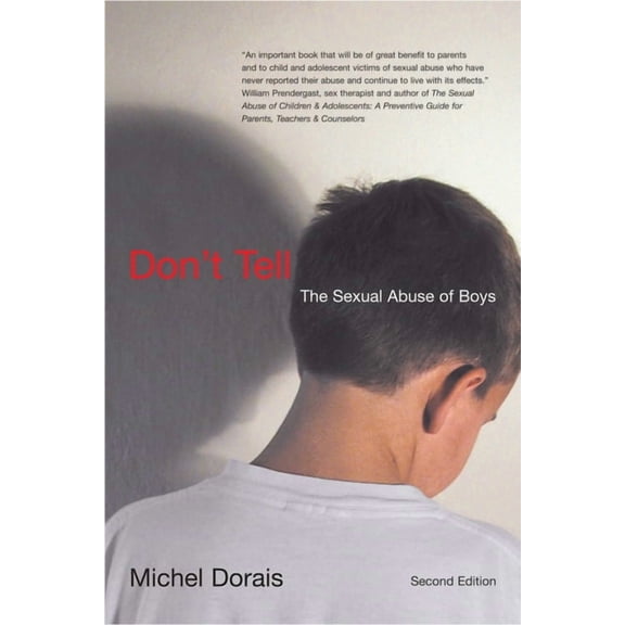 Don't Tell, Second Edition: The Sexual Abuse of Boys, (Paperback)
