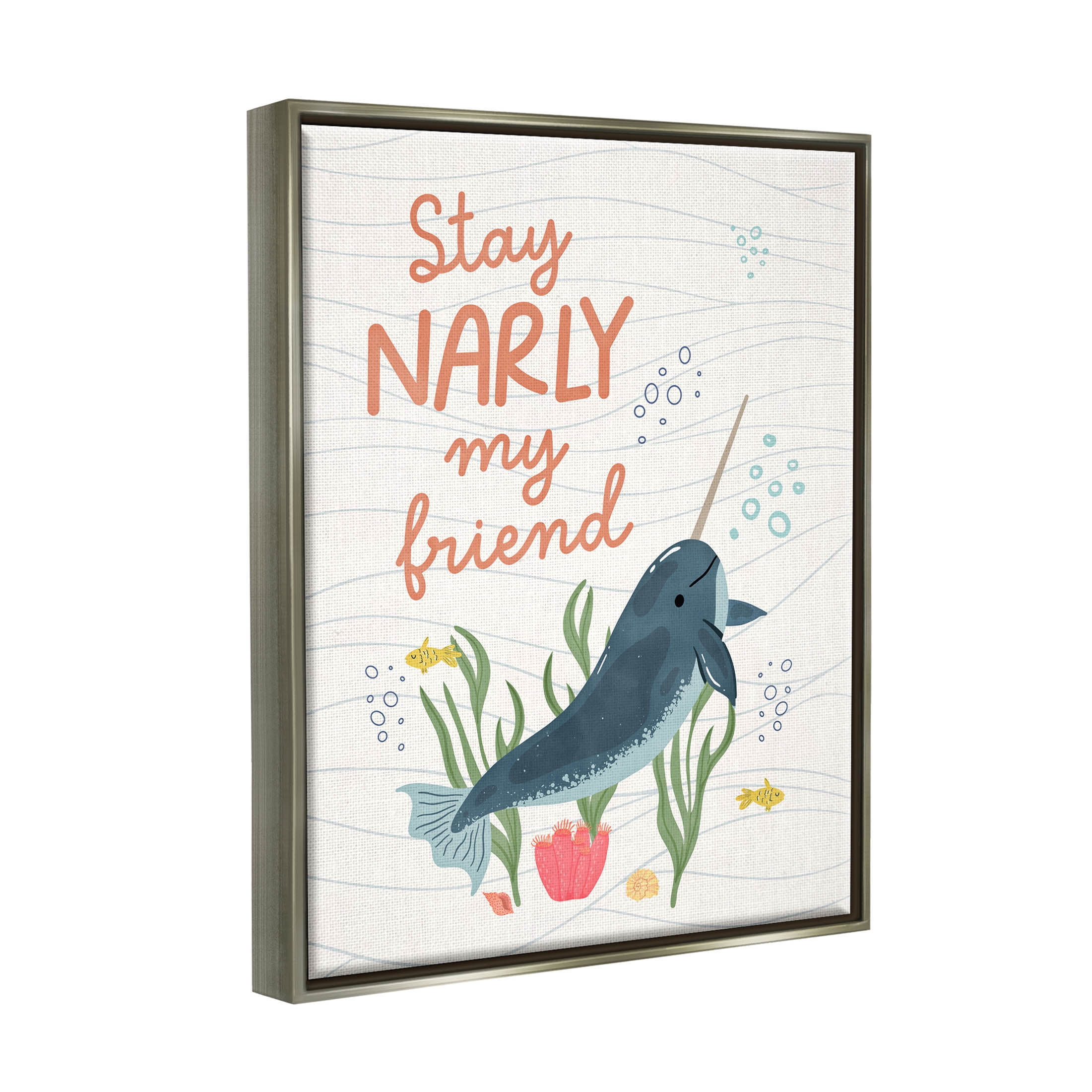 Stupell Industries Stay Narly My Friend Narwhal Graphic Art Luster Gray Floating Framed Canvas Print Wall Art, Design by Nina Blue