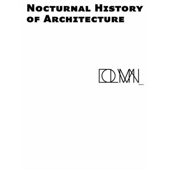Nocturnal History of Architecture: Column Issue 2 (Paperback)