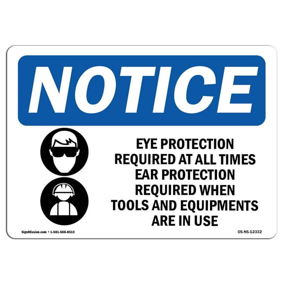 OSHA Notice Sign - Eye Protection Required At All Sign With Symbol | Decal | Protect Your Business, Construction Site |  Made in the USA