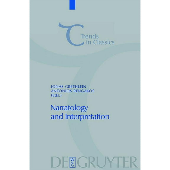 Trends in Classics - Supplementary Volum Narratology and Interpretation, Book 4, (Paperback)