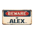thumbnail image 1 of SignMission A-LP-04-38 Beware of Alex Aluminum License Plate, 1 of 4