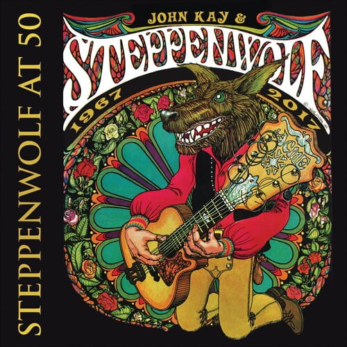 John Kay & Steppenwolf - Steppenwolf At 50 - Music & Performance - CD