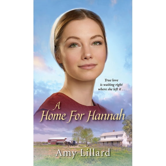 Pre-Owned A Home for Hannah (Mass Market Paperback) 1420145665 9781420145663