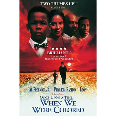 Once Upon A Time When We Were Colored
