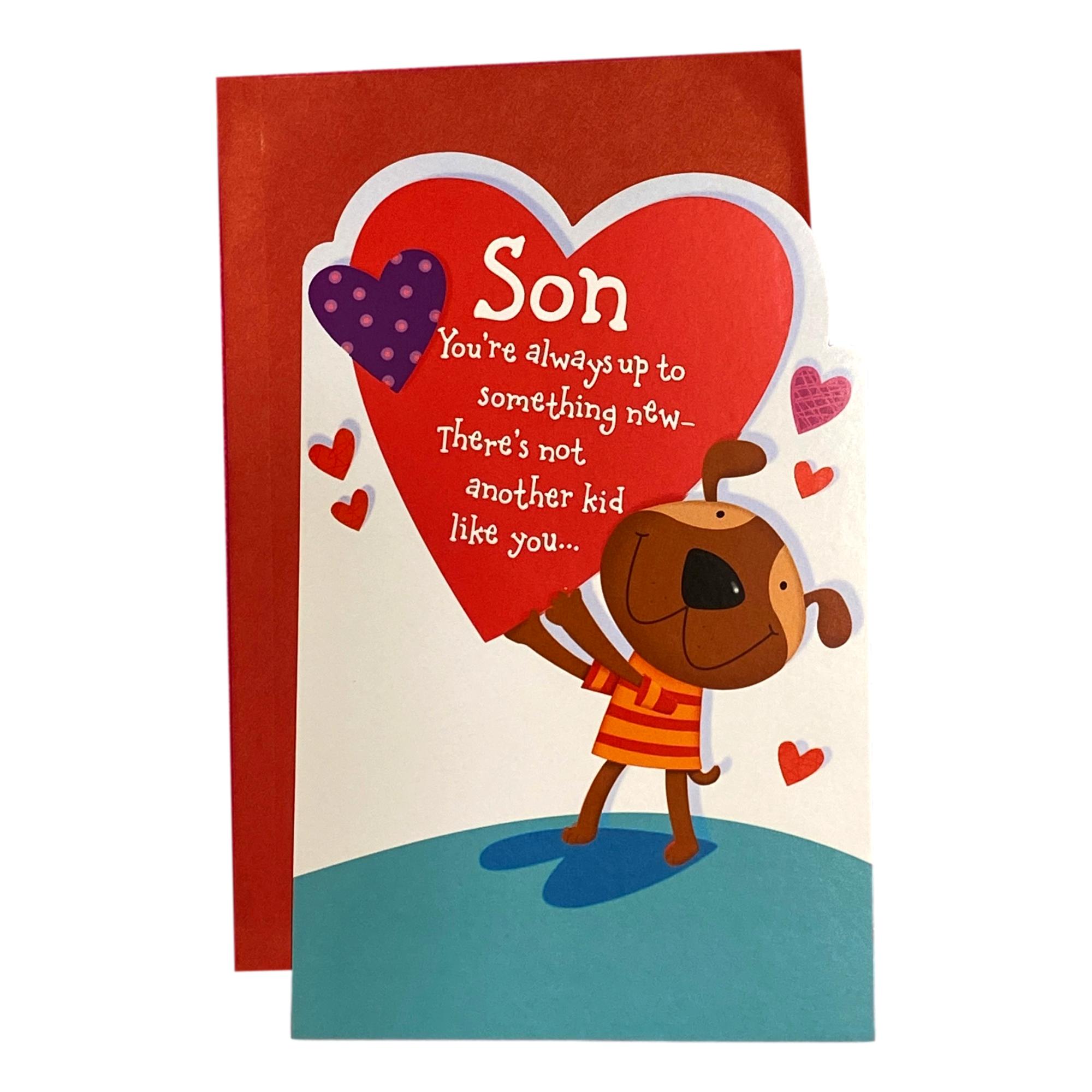 Valentine S Day Message For Son Valentine's Day Greeting Card For Son - Son You're Always Up To Something  New There's Not Another Kid Like You...; Dog, Heart - Walmart.com