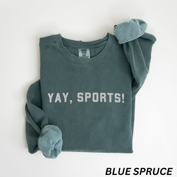 EMBROIDERED Yay Sports Comfort Colors Sweatshirt, Game Day Shirt, Sports Mom Sweat Shirt, Sports Fan Sweater, Sports Lover Gifts