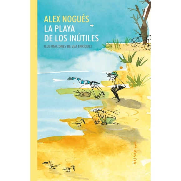 La playa de los inútiles, de Alex Nogués ; Bea Enríquez
