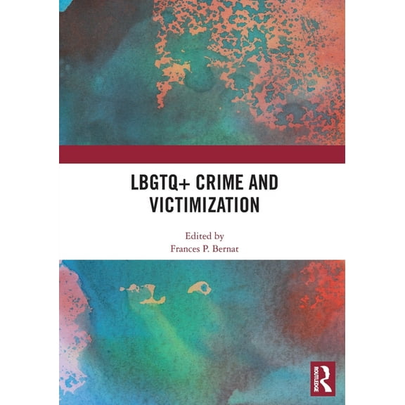 LBGTQ Crime and Victimization, (Paperback)