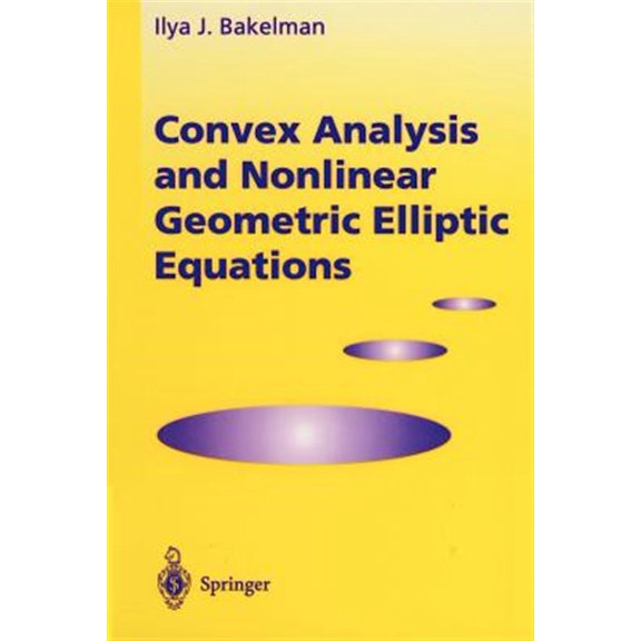 Pre-Owned Convex Analysis and Nonlinear Geometric Elliptic Equations, (Paperback)