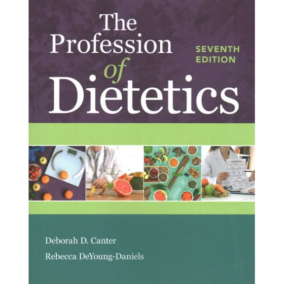 Pre-Owned The Profession of Dietetics
