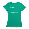 thumbnail image 1 of Nous Venons du Futur T-shirt pour Femmes, 1 of 1