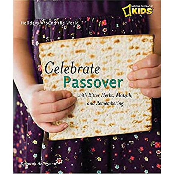 Pre-Owned Holidays Around the World: Celebrate Passover : With Matzah, Maror, and Memories 9781426306297