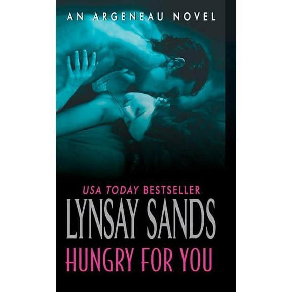 Argeneau Vampire Hungry for You, Book 14, (Paperback)
