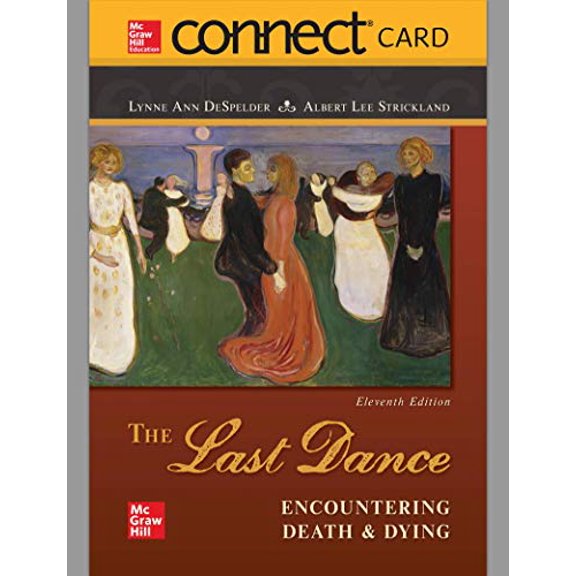 Pre-Owned Connect Access Card for The Last Dance: Encountering Death and Dying, 9781260130690, 126013069X, Paperback, 11 edition
