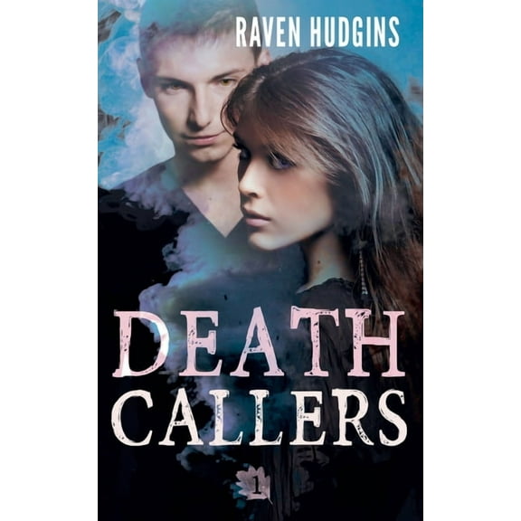 Death Callers Death Callers, Book 1, (Paperback)