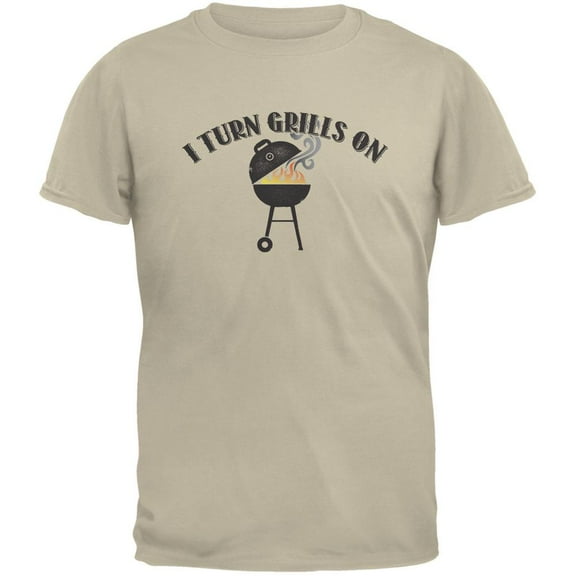 I Turn Grills On Sand Adult T-Shirt - X-Large