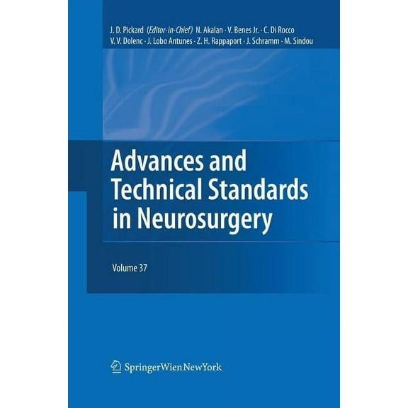 Advances and Technical Standards in Neur Advances and Technical Standards in Neurosurgery, Book 37, (Paperback)