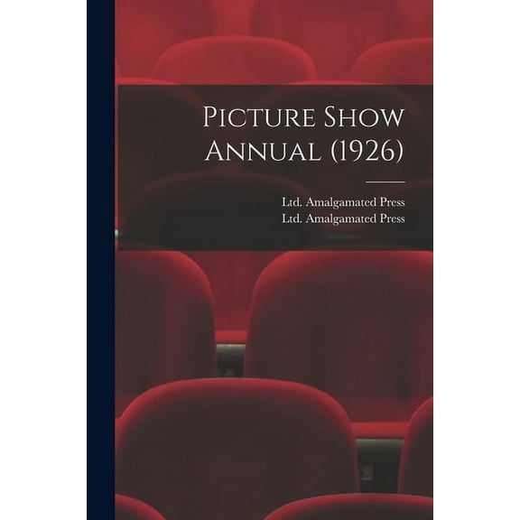 Picture Show Annual (1926), (Paperback)
