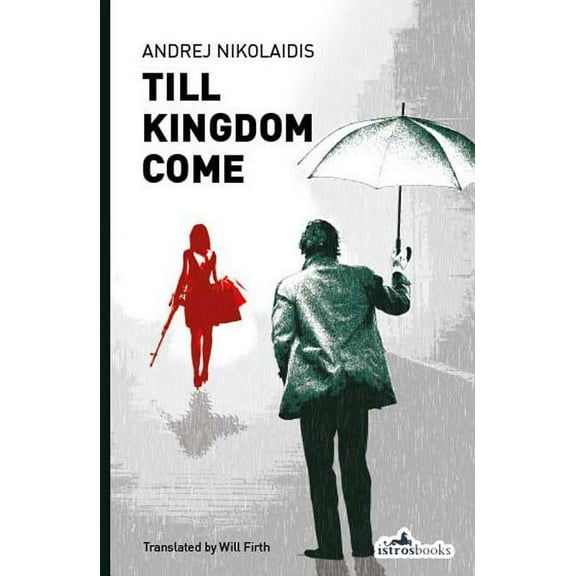 Till Kingdom Come (Paperback)