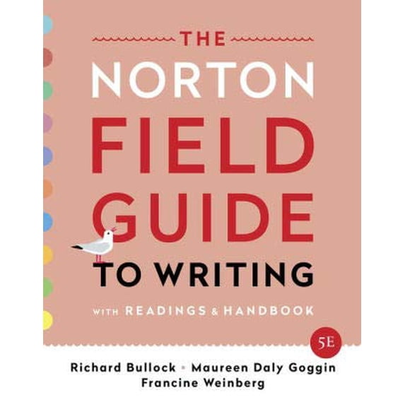 Pre-Owned The Norton Field Guide to Writing with Readings and Handbook, 5e with access card including The Little Seagull Handbook, 3e ebook + InQuizitive