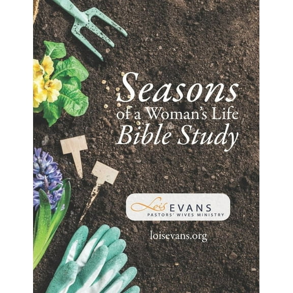 Seasons of a Woman's Life Bible Study (Paperback)