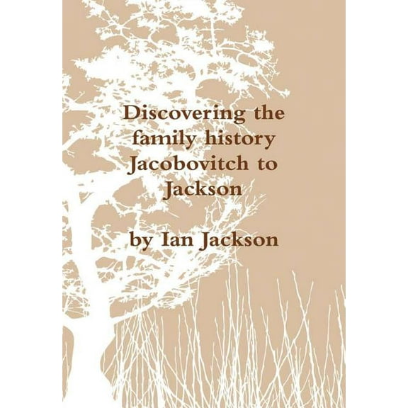 Discovering the family history, (Hardcover)