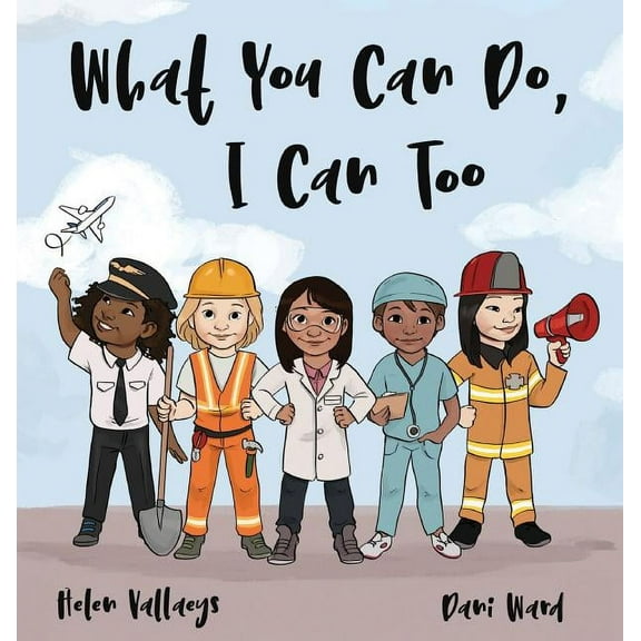 What You Can Do, I Can Too, (Hardcover)