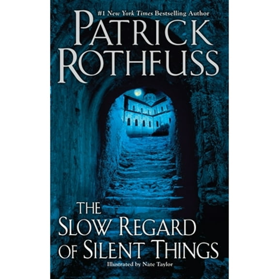 Pre-Owned The Slow Regard of Silent Things (Hardcover 9780756410438) by Patrick Rothfuss